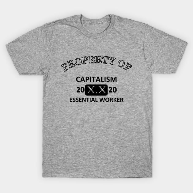 Essential Workers T-Shirt by HrothTees